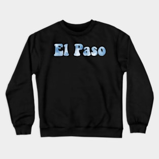 El Paso Crewneck Sweatshirt